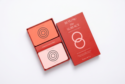 Beyond the Surface - Relationship & Intimacy Edition